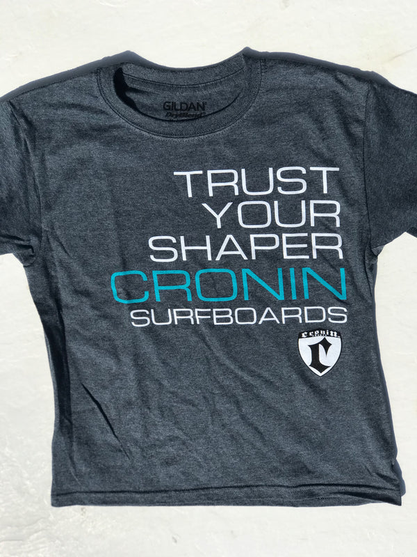 Medium gray Trust your Shaper T-shirt