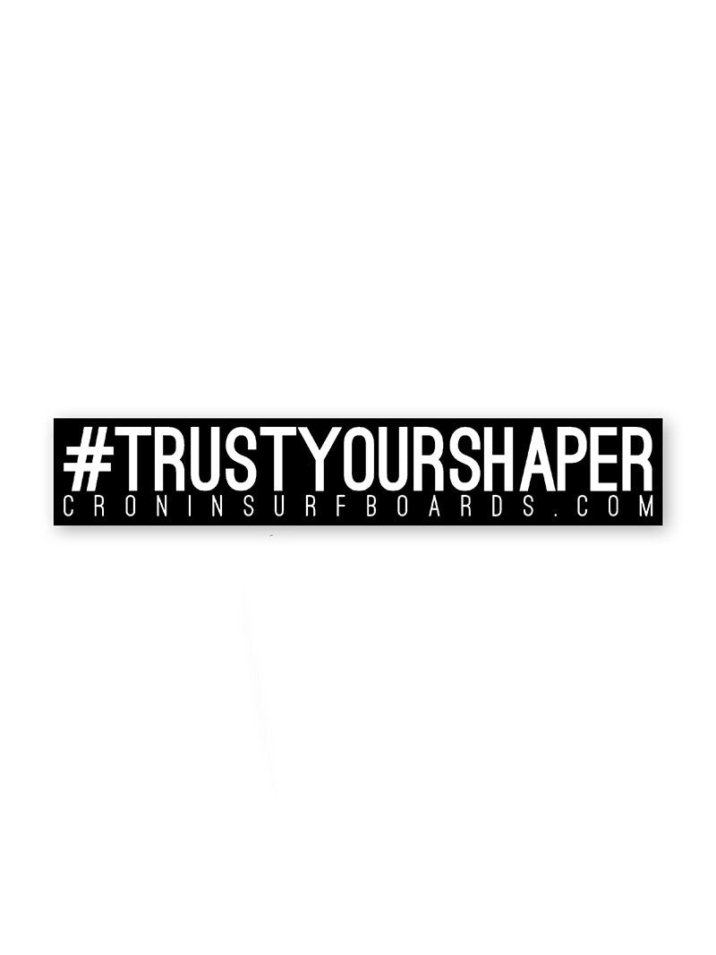 Trust Sticker 8"
